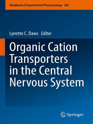 cover image of Organic Cation Transporters in the Central Nervous System